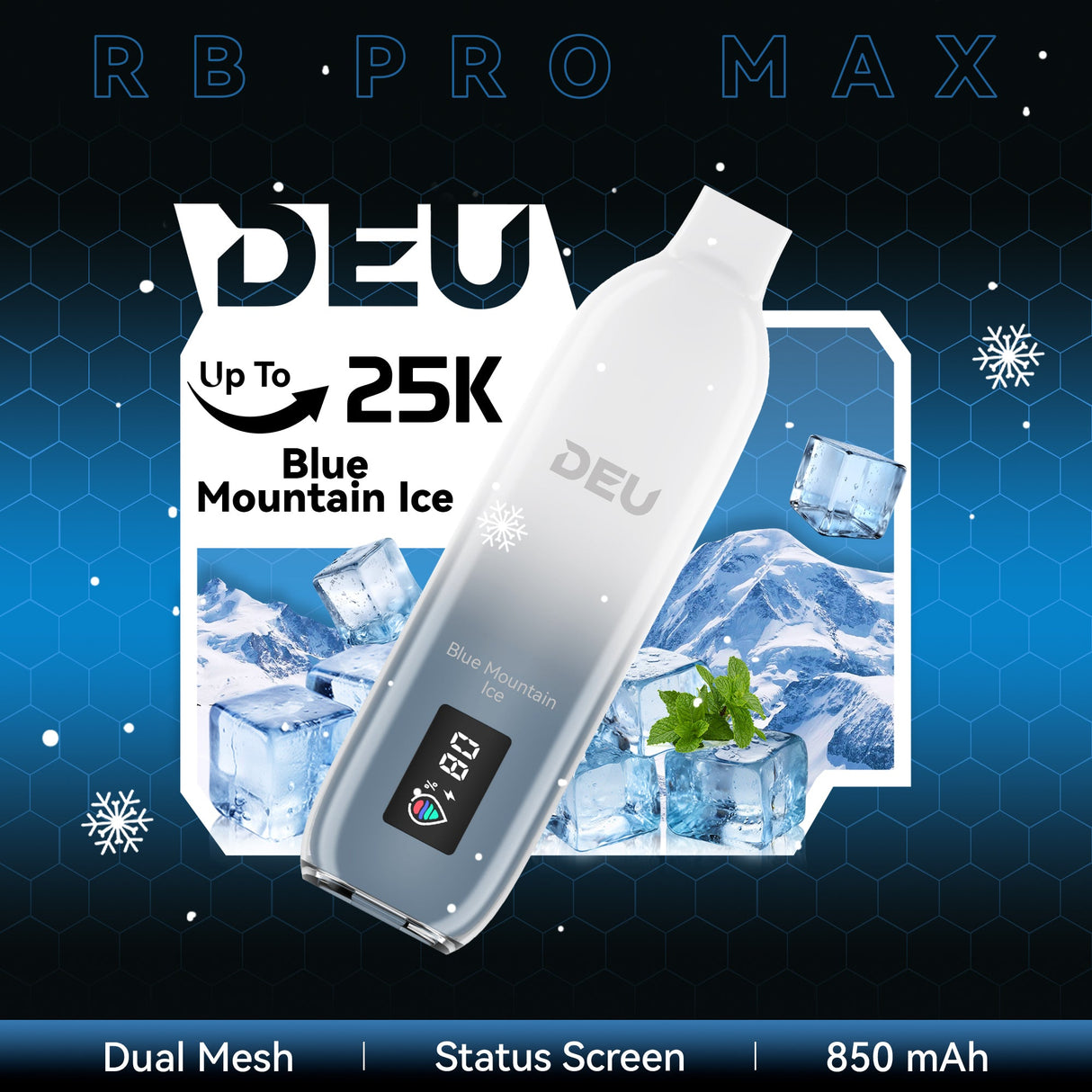 Deu Rb 25k Pro Max+ Disposable Vape Blue Mountain Ice (Super Cool)
